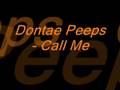 Dontae Peeps - Call Me