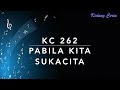 KC 262 Pabila Kita Sukacita