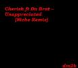 Cherish ft Da Brat - Unappreciated (Niche REMIX)