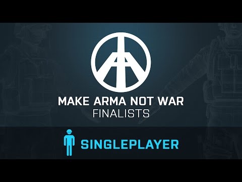 Make Arma Not War - Finalists: Singleplayer
