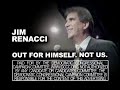 Millionaire Jim Renacci - Out for Himself. Not Us.