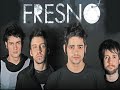 Fresno - Uma música