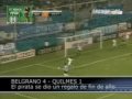 Belgrano 4 - 1 Quilmes.wmv