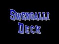 Svengali deck