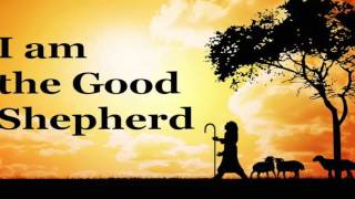 Sermon: "The Good Shepherd"