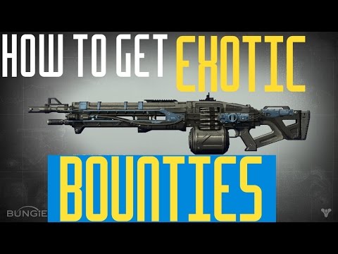 how to get exotic bounties
