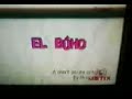 El Buho la serie en 3D
