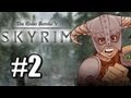 Skyrim Ep.2 - Pissing People Off