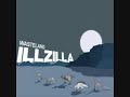 Illzilla - The Shirt Song
