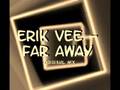 Erik Vee - Faar Away (Original Mix)