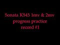 K545 1&2 progress practice #1 K545 1&2 progress practice #1