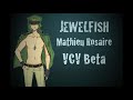 Click here to watch this video 【UTAU】Jewelfish【Mathieu Rosaire VCVβ】