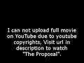 The Proposal PART 1 /9,full film/movie online part1
