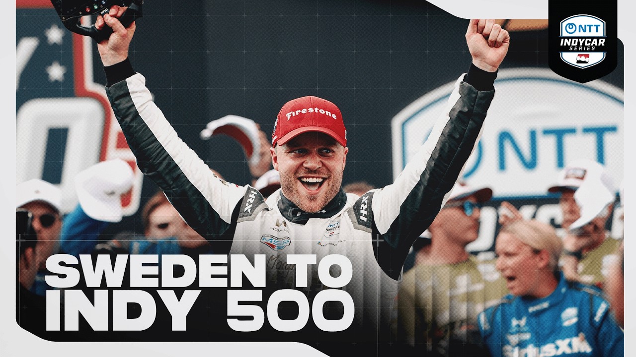 Felix Rosenqvist: Becoming an Indy 500 Champion | 2026 INDYCAR