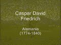 Caspar David Friedrich