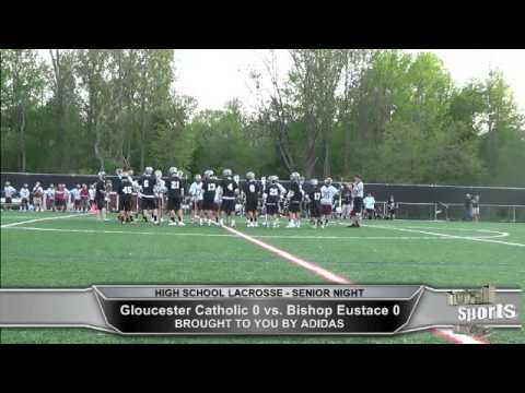 Gloucester Catholic Senior High School Night Lacrosse - Pre-