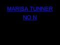 MARISA TUNNER-NO NEED TO KNOW..CLASSIC