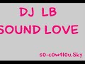 dj lb sound love