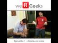 Episódio 1 - Ainda em teste!