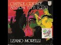 Leano Morelli - Cantare Gridare Sentirsi Tutti Uguali (1978)