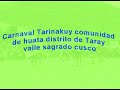 danza Carnaval tarinacuy comunidad Huata distrito de Taray cusco