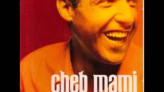 Cheb Mami -haoulouحاولو (HD Quality)