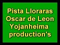 karaoke oscar de leon lloraras