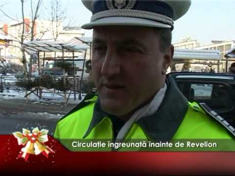Circulaţie îngreunată înainte de Revelion