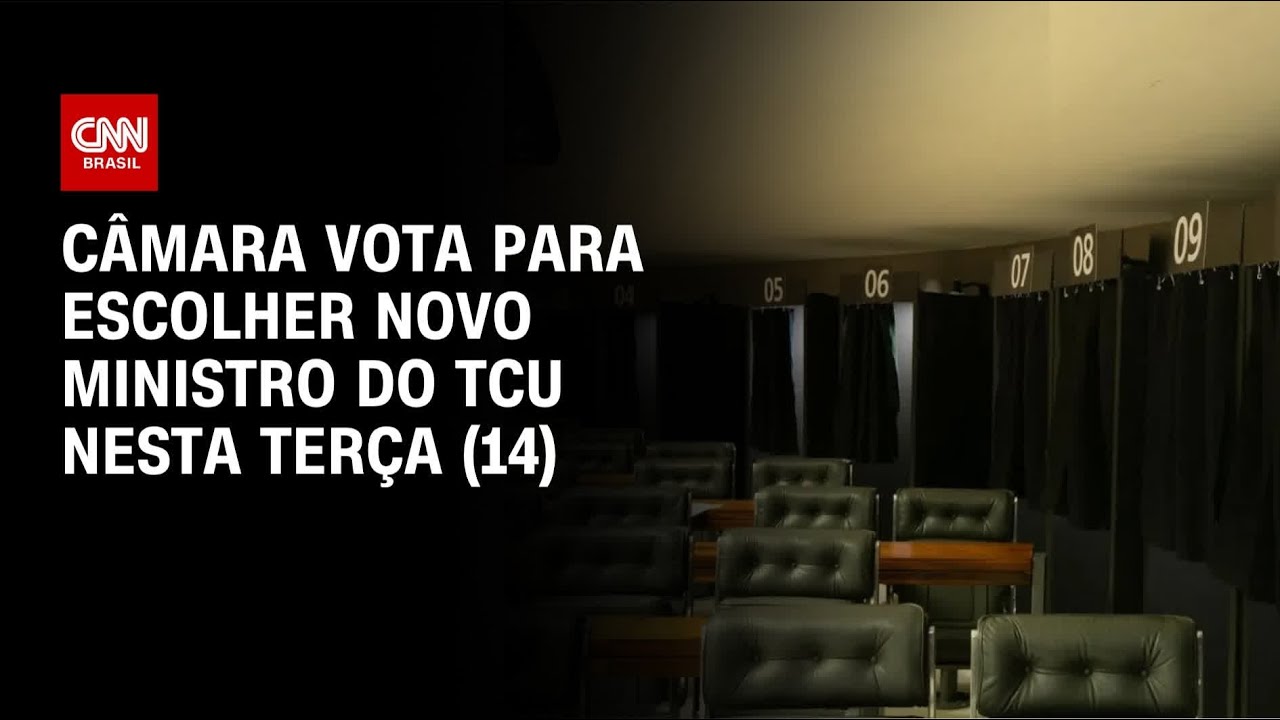 Câmara deve votar nesta terça (14) nome para vaga de ministro do TCU | CNN NOVO DIA