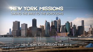 New York Missions: Taking The Bible To The Boroughs (2016)
