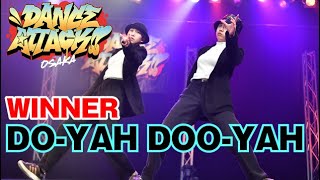 DO-YAH DOO-YAH – DANCE ATTACK!! OSAKA 高校生の部 [優勝]