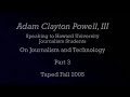 Journalists on Journalism: Adam Powell, 3