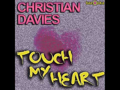 0 Christian Davies   Touch my heart (Stefano Noferini Remix)  