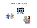 Jobs Suck: Get Rich in 2009 with eBooks, Audio and Video!