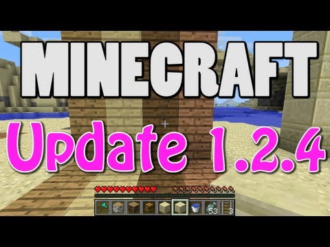 minecraft 1.2 update - Test drive of Minecraft Update 1.2.4, including: new wooden planks with more colors, new sandstone blocks, and a new cat behavior that makes you want to SCRE...