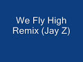 Jay-Z - Brooklyn High (We Fly High Diss) Jay-Z - Brooklyn High (We Fly High Diss)