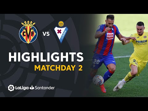 FC Villarreal 2-1 SD Sociedad Deportiva Eibar