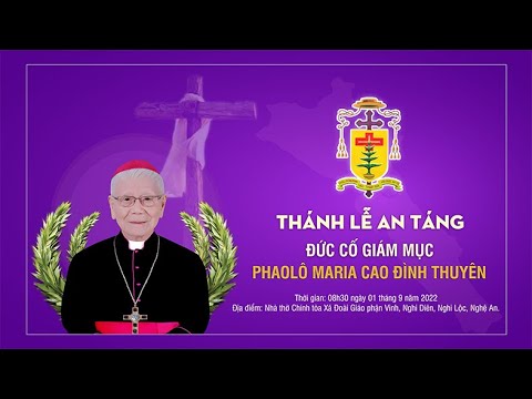 thanh le an tang duc co giam muc phaolo maria cao dinh thuyen 192022