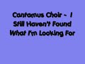 cantamus choir version from the classic u2 song