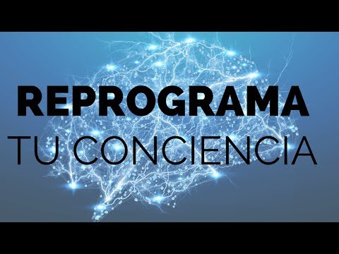 Reprograma Tu Conciencia Reprograma Tu Conciencia