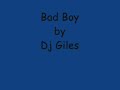 bad boy-dj giles
