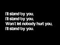 I'll Stand By You - Glee Cast (w/ Lyrics On Screen) (w/ Download)
