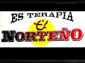 el norteño  parte 1 