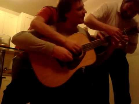 3 guys 1 guitar - After two bottles of whiskey...