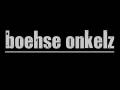 videos de † Böhse Onkelz - Ich bin in dir †
