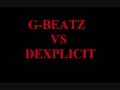 DEXPLICIT-VS-G-BEATZ