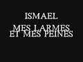 Mes larmes et mes peines Mes larmes et mes peines