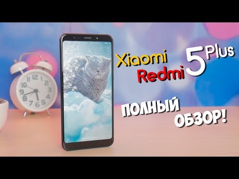 Обзор Xiaomi Redmi 5 Plus (4/64Gb, black)