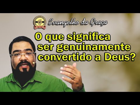 O CAMINHO DA VERDADEIRA CONVERSÃO