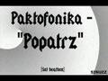 Paktofonika - Popatrz (Sot beatbox)